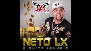 Neto LX - É Muita Luxúria - Volume 1 2014