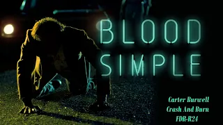 Crash And Burn - Carter Burwell - Blood Simple