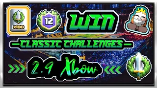 x100 12 Win Classic Challenges with 2.9 Xbow in Clash Royale!