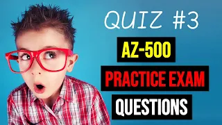 Microsoft AZ-500 Practice Quiz #3 (video self-assessment)