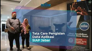 SIAP JABAR Part 1 | Tata Cara Pengisian Data pada Aplikasi SIAP JABAR