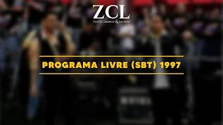 Zezé Di Camargo & Luciano - Programa Livre (SBT) 1997