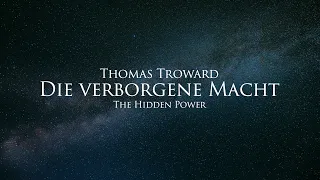 Die verborgene Macht - Thomas Troward (Hörbuch) mit entspannendem Naturfilm in 4K