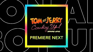 CN Redraw Your World - NEXT PREMIERE - Tom and Jerry: Cowboy Up!