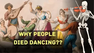 The Plague That Made People Dance Themselves to Death ||  The Dancing Plague
