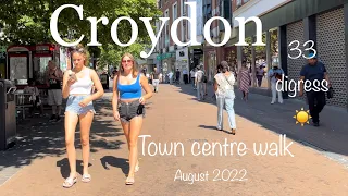 London England , Croydon town centre walk , Friday 12/08/2022 heatwave 🥵