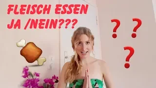 Fleisch essen aus spiritueller Sicht