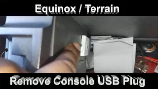 Equinox Terrain  - Remove Console USB Plug