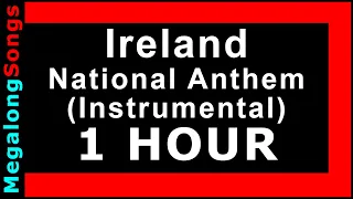 Republic of Ireland National Anthem (Instrumental) Irish Anthem (Amhrán na hÉireann) 🔴 [1 HOUR] ✔️