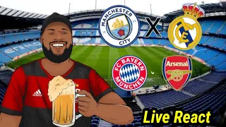 REACT AO VIVO CITY 1X1 REAL l BAYERN 1X0 ARSENAL - Champions League