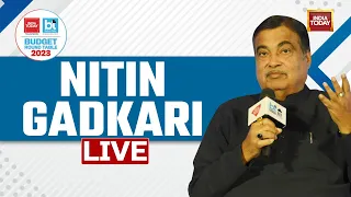 LIVE: Nitin Gadkari AT India Today Budget Round Table 2023 On Union Budget 2023 | Road To Prosperity