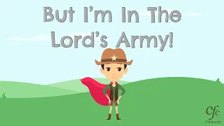 Kids Song  - I'm In The Lord's Army