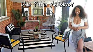 DIY Patio MAKEOVER | Decorate with me | Chic Outdoor Patio | DECORATING ideas + On a BUDGET!