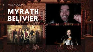 Myrath -  Believer  (vocal cover)