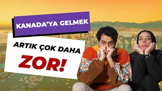 Kanada'ya Gelmek Artık Çok Daha Zor! (2024 Gelişmeleri)