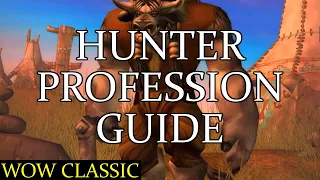 WoW Classic - Hunter profession guide