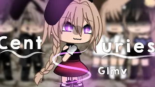 Centuries||GachaLife MusicVideo||Glmv||Part 4/4||[Original concept]||