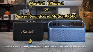 Marshall Kilburn II vs Anker Soundcore Motion X600