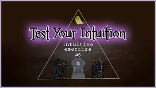 Test Your Intuition #6 | Intuitive Exercise Psychic Abilities