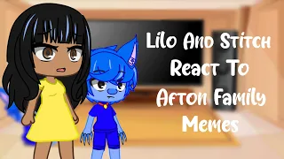 Lilo And Stitch React To Afton Family Memes II Fnaf II Gacha Club II Naomi Official xD