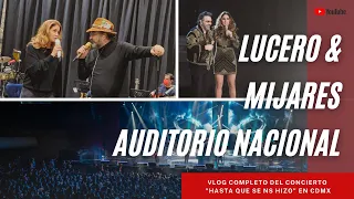 Lucero y Mijares "Hasta Que Se Nos Hizo" Tour (Auditorio Nacional, 2022)