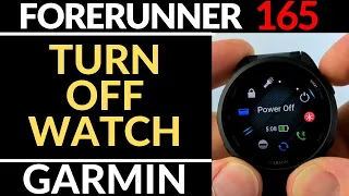 How to Turn Off the Garmin Forerunner 165