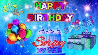 SERGEY Happy Birthday 🎈🎊SERGEY Birthday🎈🎊Happy Birthday Song🎈🎊