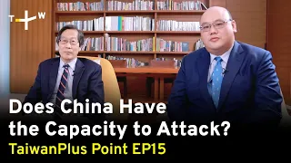 Lessons from Ukraine: Will Taiwan's military drills curb Chinese aggression? | TaiwanPlus Point EP15