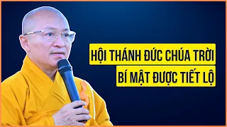 Tà đạo HỘI THÁNH ĐỨC CHÚA TRỜI | TT. Thích Nhật Từ | GÓC NHÌN PHẬT GIÁO | Kỳ 20