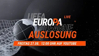 LIVE🔴 UEFA Europa League – Auslosung Gruppenphase | RTL Sport