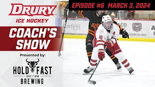 Drury University Hockey Coach's Show - 3/3/24