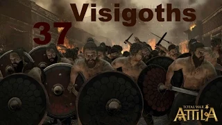 Total War Attila Visigoths Campaign Ep37 (Taking another city)