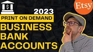 Business Banking for Print on Demand 2023