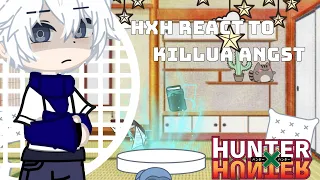 [ HxH react to killua angst ] [ 2/? ] [ luvvxx ]