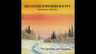 Des Geyers schwarzer Haufen - Von Spielleut' und Vaganten CD-PREVIEW