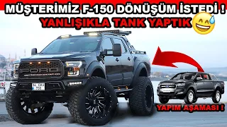 Müşterimiz F-150 Dönüşüm İstedi ! Tank Yaptık ! Ford Ranger F150 Bodykit Conversion