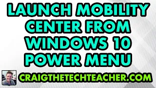 How To Launch Mobility Center From The Windows 10 Start Menu Power Menu (2022)