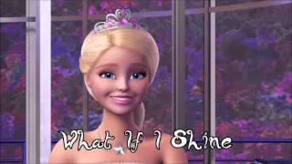 Barbie Rock 'N Royals "What If I Shine" [Turkish/Türkçe]