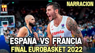 ESPAÑA VS FRANCIA Resumen Partido | Finales Eurobasket 2022 - Narración La Magia del Basket