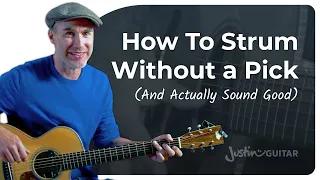 How to Strum a Guitar WITHOUT a Pick