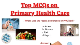 Primary Health Care (PHC) mcqs with questions & answer ।। Medical and Nursing Health exams