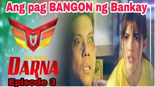 DARNA/August 17,2022/Episode 3 (4-4) Ang pag BANGON ng BANGKAY