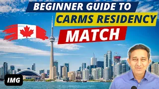 Canada CaRMS Residency Match: The Ultimate Beginner Guide
