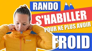 Comment S'HABILLER EN RANDONNÉE pour ne PAS AVOIR FROID 🥶