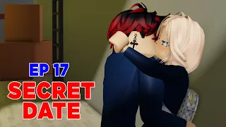 💖 School Love  Episode 17: Secret Date