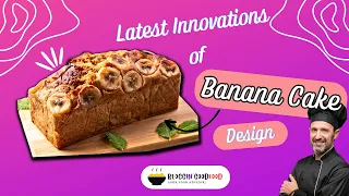 The Latest Trends and Innovations in Banana Cake Design