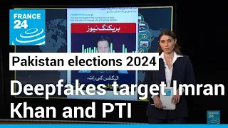 Artificial Intelligence and deepfakes takeover Pakistan elections • FRANCE 24 English