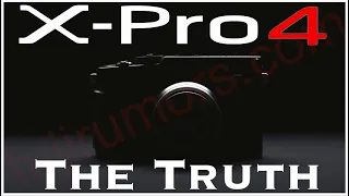 Fujifilm X-Pro4: The Truth