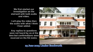 Linaker Hotel Paranormal Investigation