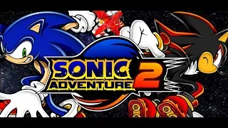 Sonic Adventure 2 - Last Story (Sonic and Shadow Only) - Full Gameplay